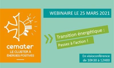 Webinaire CEMATER "Transition énergétique : passez à l'action"